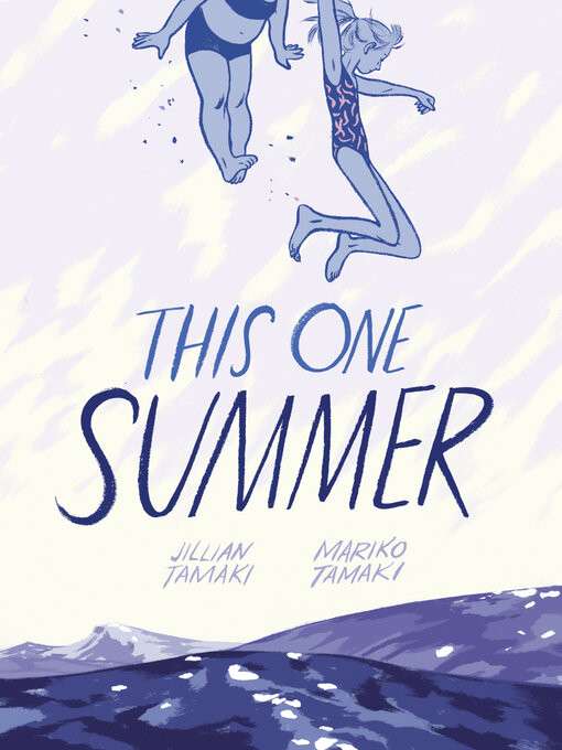 Title details for This One Summer by Mariko Tamaki - Available